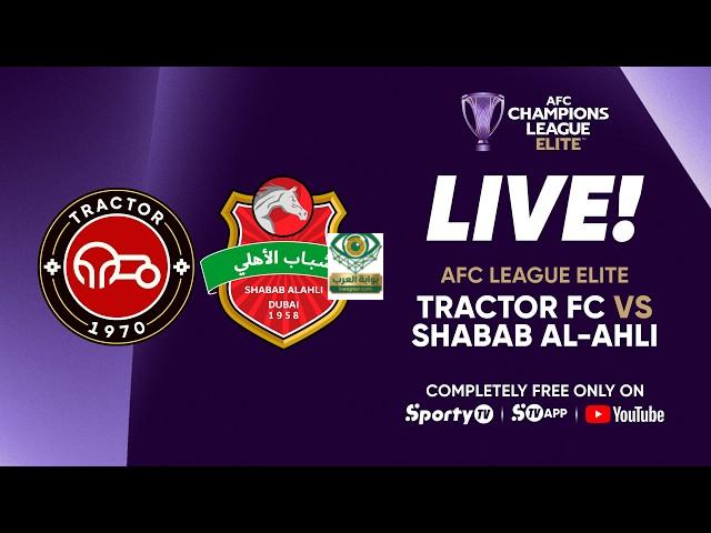 شباب الأهلي وتراكتور اليوم