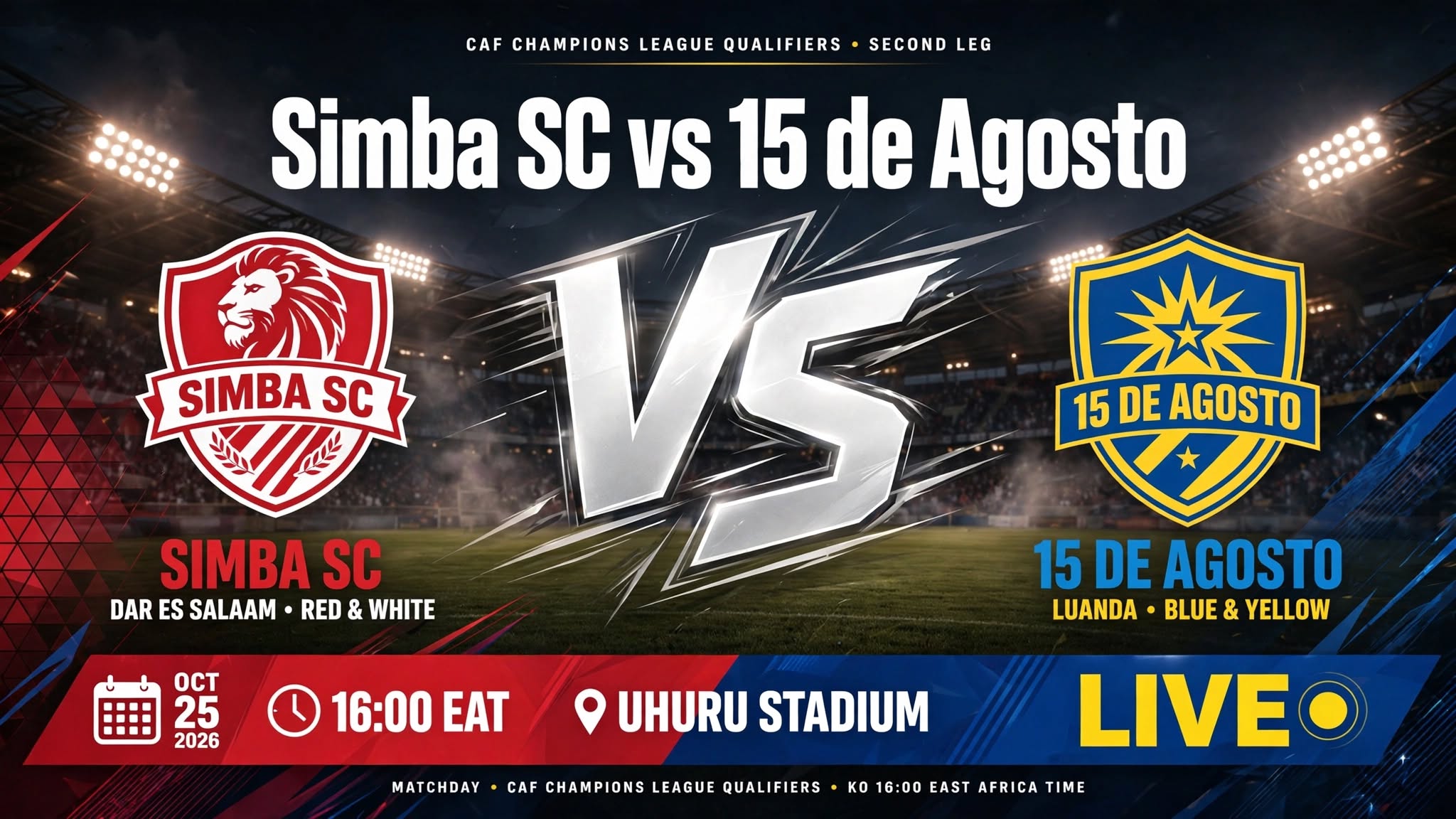 Live: Simba SC vs 15 de Agosto - CAF Champions League Qualifiers Second Leg